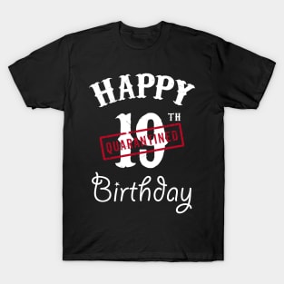 Happy 19th Quarantined Birthday T-Shirt